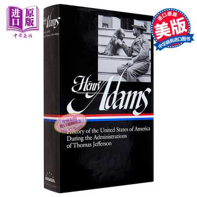 进口原版 *亨利·亚当斯：美国历史卷一：1801-1809 英文原版 Henry Adams: History of the United States Vol. 1    Library of