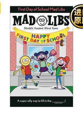 进口原版 First Day of School Mad Libs 上学第一天 疯狂填词游戏 英文原版   Mad Libs