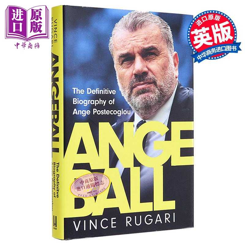 进口原版 *安吉足球 安吉 波斯特科格鲁传记 英文原版 Angeball The Definitive Biography of Ange Postecoglou Vi   Headline