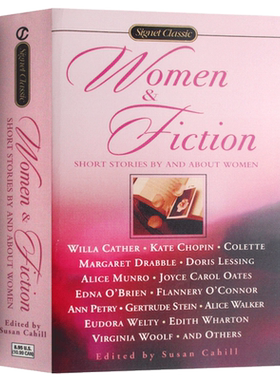 进口原版 Women and Fiction 女性短篇小说集 英文原版 凯特肖邦 艾丽丝门罗 爱丽丝沃克 Susan Cahill 进口英语书籍全英文版