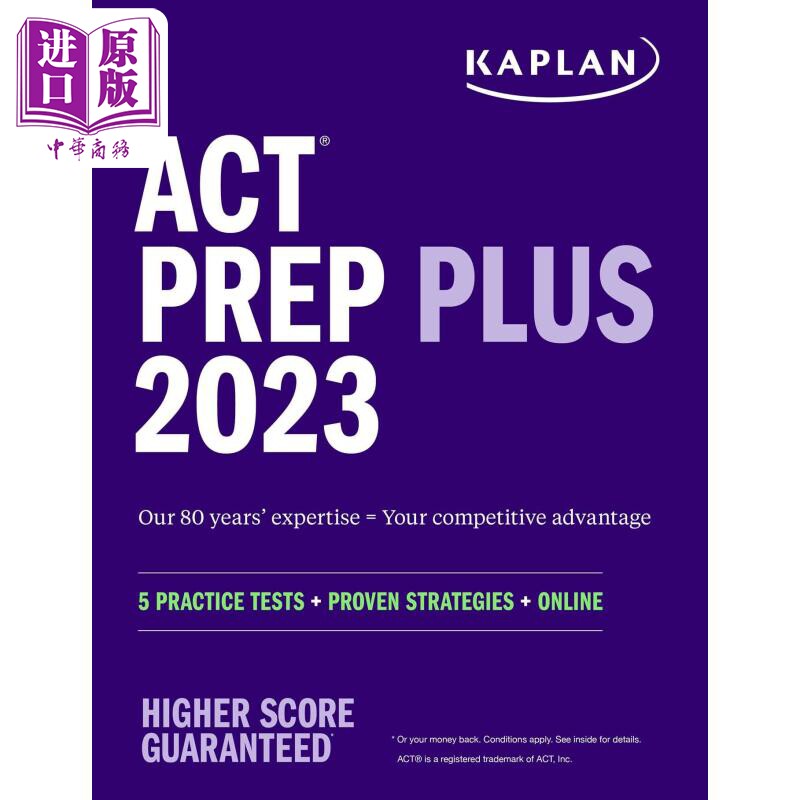 进口原版 *ACT Prep Plus 2023 卡普兰ACT考试备考2023 包括5个完整的练习测试、100个练习题以及1年的在线测验和视   Kaplan Publ