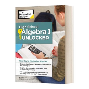 Algebra 进口英语原版 英文原版 Princeton 进口原版 钥匙 Unlocked The 开启高中代数I 英文版 掌握代数I School 书籍 High