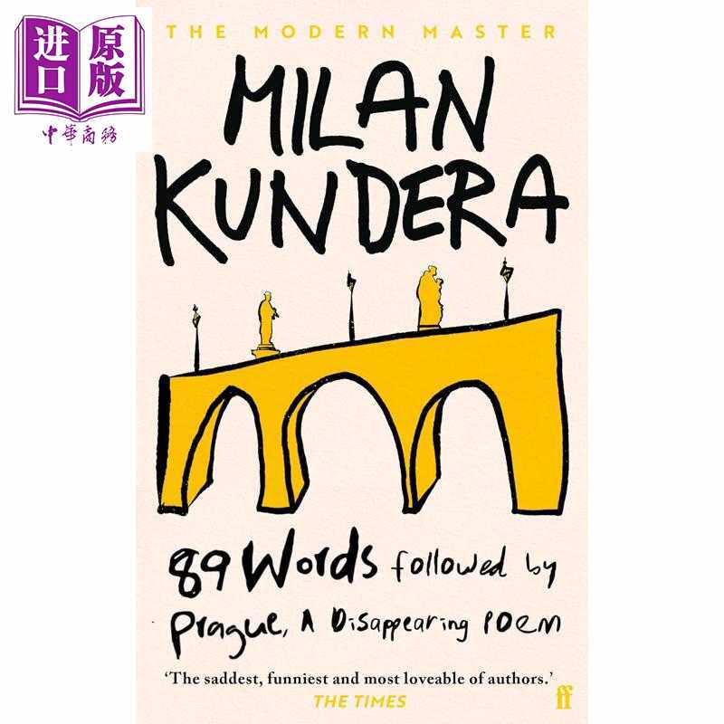 进口原版 *89个词 布拉格 消失的诗 散文 89 Words Prague A Disappearing Poem 英文原版 Milan Kundera   Faber and Faber