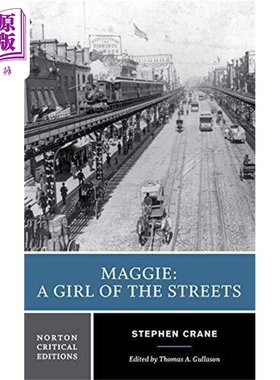 进口原版 *诺顿文学解读系列 街头女郎玛吉 英文原版 Maggie A Girl of the Streets STEPHEN CRANE 经典名著   NORT