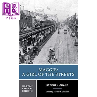 英文原版 STEPHEN 经典 NORT 进口原版 the 名著 Girl Maggie Streets 街头女郎玛吉 CRANE 诺顿文学解读系列