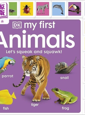 进口原版 *DK启蒙动物 新 My First Animals Let's Squeak and Squawk 英文原版 儿童纸板绘本 低幼纸板书 认知识物   DK Publishi