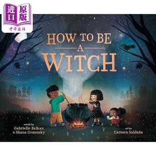 How Carmen 精装 Witch Hous 进口 Random 儿童绘本故事图画书 亲子读物 进口原版 Saldana 精品绘本 如何成为 英文原版