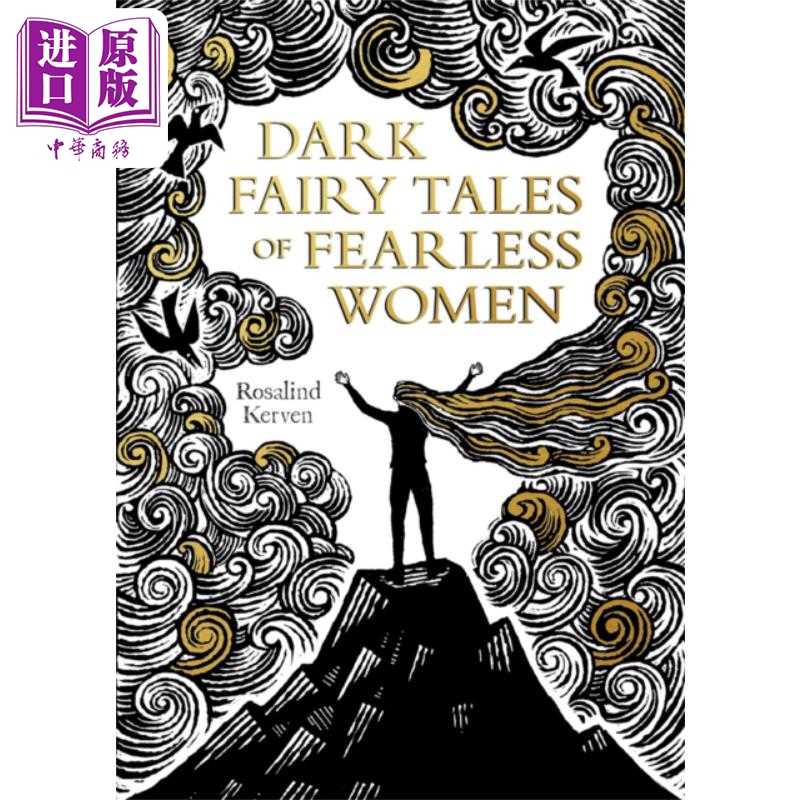 进口原版 *无畏女性的黑暗童话 英文原版 Dark Fairy Tales Of Fearless Women Rosalind Kerven 罗莎琳德 科文   Batsford