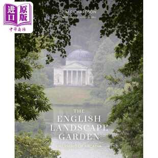 The Garden 英国风景园林 英文原版 Richards Lin 进口原版 Tim English 梦见世外桃源 Dreaming Landscape Frances Arcadia