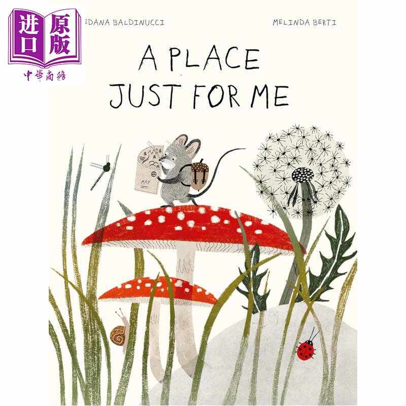 进口原版 *一个属于我的地方 Melinda Berti A Place Just for Me 英文原版 儿童绘本 图画故事书 亲子读物 进口童   Greystone Bo