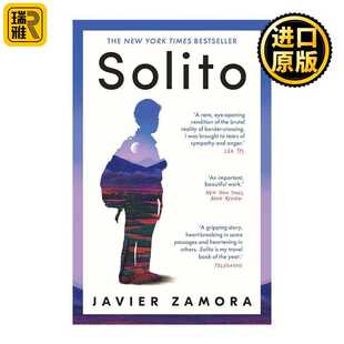 进口原版 英文原版 Solito 孤独 哈维尔·萨莫拉回忆录 移居美国的故事 英文版 进口英语原版书籍 Oneworld