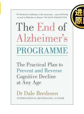 进口原版 英文原版 The End of Alzheimer’s Programme 终结阿尔茨海默病实操手册 戴尔·E.布来得森 英文版 进口英语原版书籍