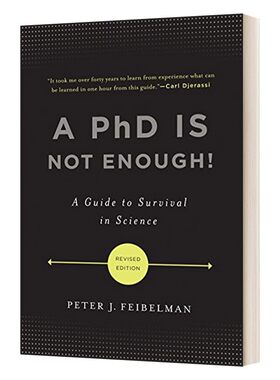 进口原版 A PhD Is Not Enough 有了博士学位还不够 学术生涯指南 修订版 英文版 进口英语原版书籍 英文原版   Basic