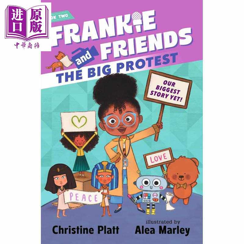 进口原版 *弗兰基新闻小分队2 Frankie and Friends The Big Protest 英文原版 全彩插图儿童章节故事 初级章节书    Candlewick P
