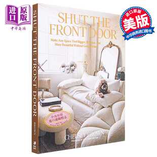英文原版 进口原版 Gibbs 室内设 the 关上前门 Brown Door Shut Front Chelsey 家居生活 Smith 让任何空间感觉更大更好更美丽