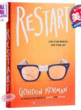 进口原版 *重新开始 英文原版 Restart 都市小说 Gordon Korman   SCHOLASTIC US