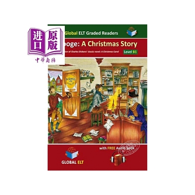 进口原版 *新加坡教辅 Global ELT Scrooge:A Christmas Story Graded Reader Level B1 斯克鲁奇:圣诞故事 分级读   GLOBAL ELT