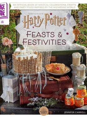 进口原版 *哈利波特节日与盛宴 英文原版 Harry Potter Festivities and Feasts 哈利波特主题活动策划 Jennifer Ca   Titan Books
