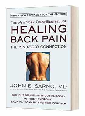 进口原版 英文原版 Healing Back Pain The Mind-Body Connection 背痛 身心连接 英文版 Dr. John E. Sarno 进口英语原版