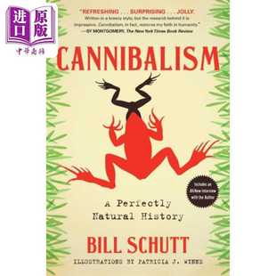 进口原版 *嗜食同类 一部自然史 Cannibalism A Perfectly Natural History 英文原版 Bill Schutt 自然科学 科普百   Algonquin B