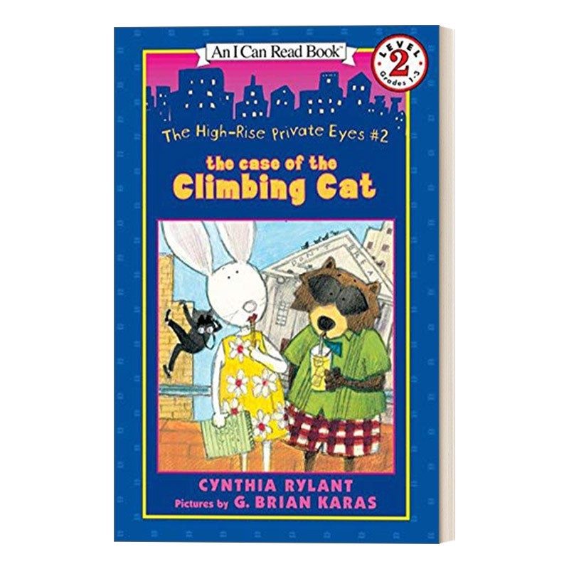 进口原版 The High-Rise Private Eyes #2 The Case of the Climbing Cat 英文版 摩天大楼私家侦探系列2 I Can Read 2分级阅读