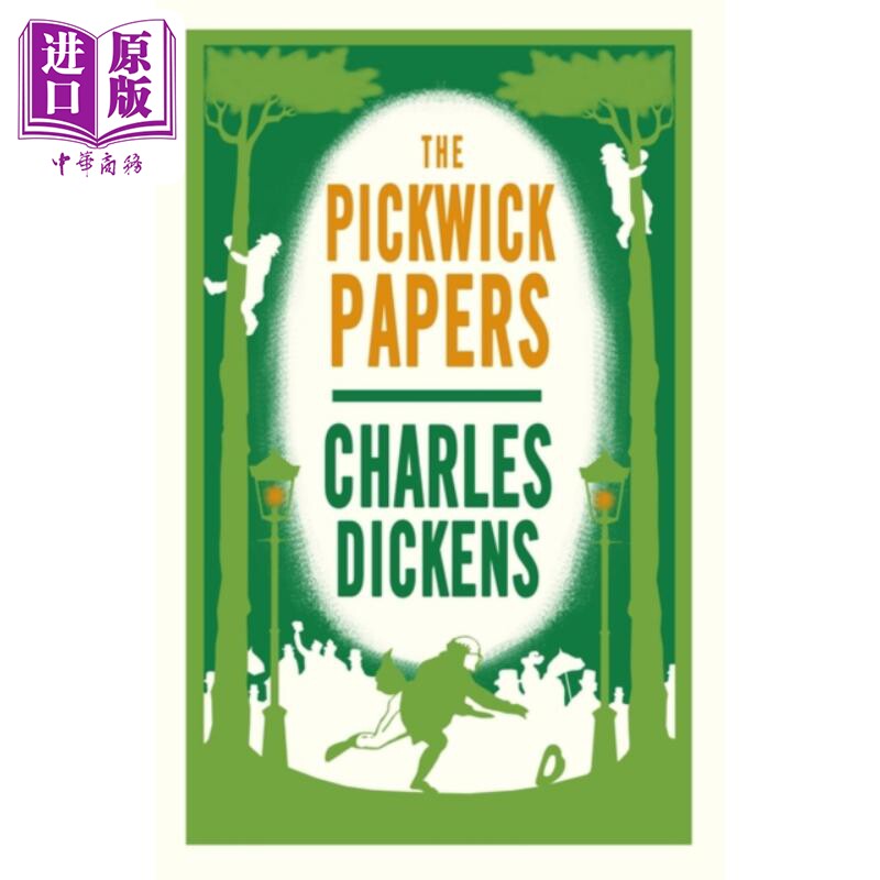 进口原版 *查尔斯 狄更斯 匹克威克外传 Evergreen系列 The Pickwick Papers 英文原版  英国版堂吉诃德 Charles Di   ALMA BOOKS
