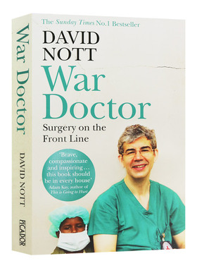 进口原版 War Doctor Surgery on the Front Line 叙利亚战地医生：前线手术 英文原版 英文版 David Nott 进口英语书籍