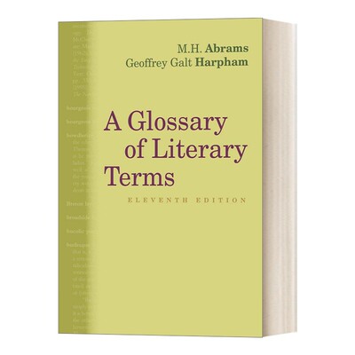 进口原版 英美文学术语词典 第11版 英文原版 A Glossary of Literary Terms 艾布拉姆斯 Abrams 主编 英文版 进口英语原版书籍