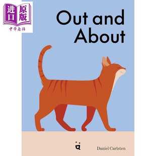 When Daniel about 外出 当我们不在家时猫咪会做什么 Out Helvetiq Carlst 英文原版 进口原版 What and Away Cats Were