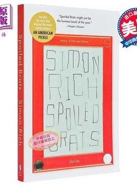 进口原版 *被宠坏的孩子 西蒙 里奇故事集 含电影美国泡菜原著故事 英文原版 Spoiled Brats Simon Rich 获奖幽默作   Back Bay Bo