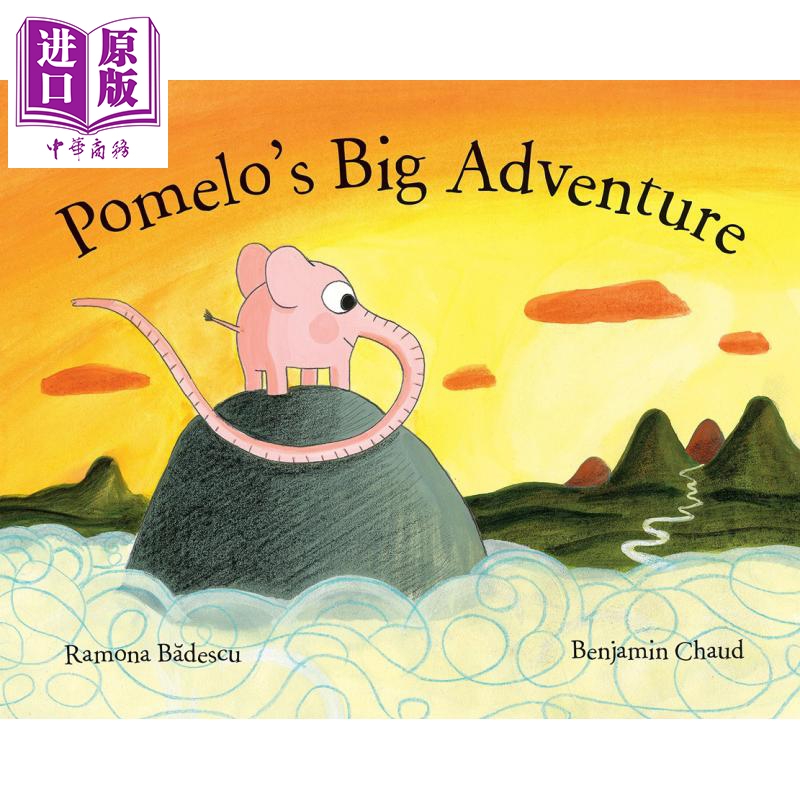 进口原版 *Benjamin Chaud Pomelos Big Adventure 柚子的大冒险 英文原版 进口图书 儿童绘本 故事图画书 4岁以上   Enchanted Li