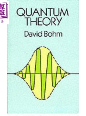 进口原版 *戴维 玻姆 量子理论 英文原版 Quantum Theory David Bohm   Dover Publications
