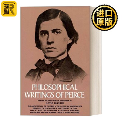 进口原版 英文原版 Philosophical Writings of Peirce  皮尔斯的哲学著作 英文版 进口英语原版书籍   Dover