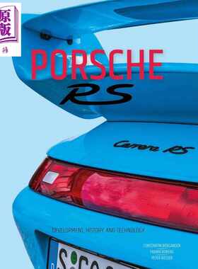 进口原版 *保时捷RS 发展 历史和技术 Porsche RS Development History and Technology 英文原版 Constantin Berga   Schiffer Pu