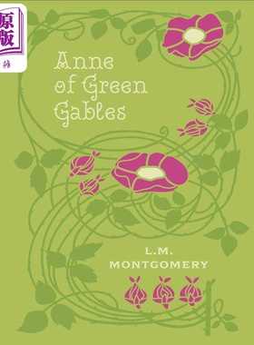 进口原版 *查特威尔豪华版 绿山墙的安妮 Anne of Green Gables 英文原版 L M Montgomery   Chartwell Books