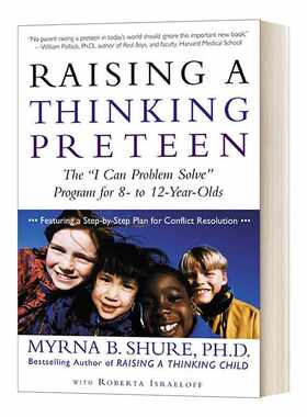 进口原版 英文原版 Raising a Thinking Preteen 如何培养孩子的社会能力 英文版 Myrna B. Shure 进口英语原版书籍   Griffin