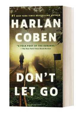进口原版 Don't Let Go 坚持到底 Harlan Coben哈兰·科本 英文版 进口英语原版书籍 英文原版 惊悚恐怖小说   Dutton