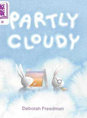 进口原版 *多云的天气 Deborah Freedman Partly Cloudy 英文原版 儿童科普绘本 图画故事书 精装精品绘本 进口童书   Viking Book