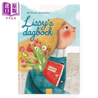 进口原版 *Ilaria Zanellato 莉丝的日记 Lissys Diary 英文原版 进口图书 儿童绘本 温馨亲情故事图画书 5-11岁   Clavis Publish