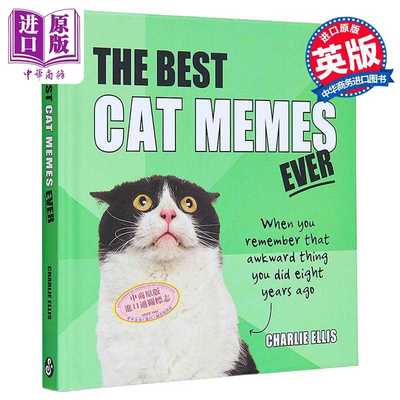 进口原版 *头号猫咪表情包 猫咪口述表情包 The Best Cat Memes Ever 英文原版 Charlie Ellis 国际流行小说 绘本小   Summersdale