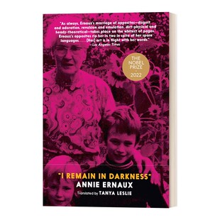 进口原版 进口 传记 Remain 黑夜 英文版 Darkness 我走不出我 2022年诺贝尔文学奖得主Annie Ernaux安妮埃尔诺 英文原版