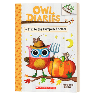 进口原版 瑞雅进口 猫头鹰日记11 南瓜农场之旅 Owl Diaries #11 Trip to the Pumpkin Farm 学乐大树系列 英文版 进口英语书