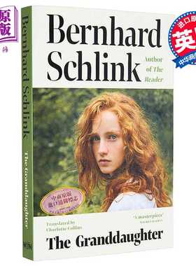 进口原版 *孙女 生死朗读作者本哈德 施林克新书 英文原版 The Granddaughter Bernhard Schlink 国际流行小说   Orion Publishing