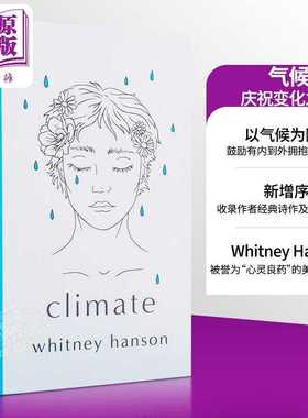 进口原版 *气候 庆祝变化之诗 Climate poems to celebrate change 英文原版 Whitney Hanson 自然与人生 现当代诗   Quercus Publ