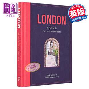 Katharine 好奇流浪者指南 Guide 进口原版 Curious Chesher Fraser Jack London 英文原版 Wanderers Lin Frances for 伦敦