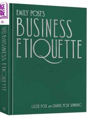 进口原版 *艾米丽 波士商业礼仪 Emily Posts Business Etiquette 英文原版 Lizzie Post 社交人际关系职场商务礼仪   Random Hous