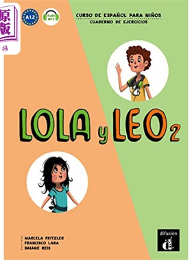 进口原版 *西班牙少儿教材 Lola y Leo 2 学生练习册  A1.2  Lola y Leo 2  Cuaderno de ejercicios 西语 西班牙语   Difusion