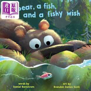 英文原版 熊和鱼 Bear 儿童绘本故事图画书 进口原版 精 And Fish Scott Wish Hippo Brandon Fishy 精装 Park 愿望 James