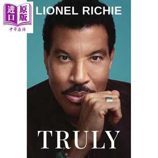 进口原版 *真正的传奇 莱昂内尔里奇 回忆录 Truly 英语原版 Lionel Richie   Harper Collins UK