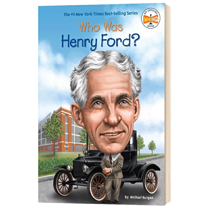 进口原版 谁是亨利福特 英文原版 Who Was Henry Ford 全英文版 Michael Burgan 进口原版英语书籍WhoWas/WhatWas/WhereIs/whoi